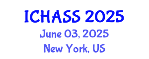 International Conference on Humanities, Administrative and Social Sciences (ICHASS) June 03, 2025 - New York, United States