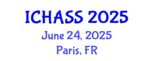 International Conference on Humanities, Administrative and Social Sciences (ICHASS) June 24, 2025 - Paris, France