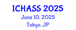 International Conference on Humanities, Administrative and Social Sciences (ICHASS) June 10, 2025 - Tokyo, Japan