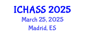 International Conference on Humanities, Administrative and Social Sciences (ICHASS) March 25, 2025 - Madrid, Spain