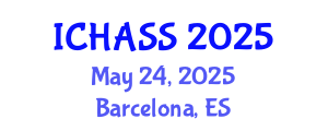 International Conference on Humanities, Administrative and Social Sciences (ICHASS) May 24, 2025 - Barcelona, Spain