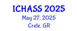 International Conference on Humanities, Administrative and Social Sciences (ICHASS) May 27, 2025 - Crete, Greece