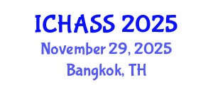 International Conference on Humanities, Administrative and Social Sciences (ICHASS) November 29, 2025 - Bangkok, Thailand