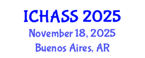 International Conference on Humanities, Administrative and Social Sciences (ICHASS) November 18, 2025 - Buenos Aires, Argentina