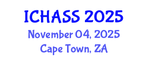 International Conference on Humanities, Administrative and Social Sciences (ICHASS) November 04, 2025 - Cape Town, South Africa