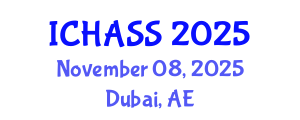 International Conference on Humanities, Administrative and Social Sciences (ICHASS) November 08, 2025 - Dubai, United Arab Emirates