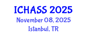 International Conference on Humanities, Administrative and Social Sciences (ICHASS) November 08, 2025 - Istanbul, Turkey