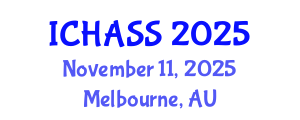 International Conference on Humanities, Administrative and Social Sciences (ICHASS) November 11, 2025 - Melbourne, Australia