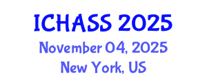 International Conference on Humanities, Administrative and Social Sciences (ICHASS) November 04, 2025 - New York, United States
