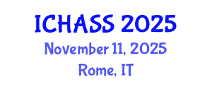 International Conference on Humanities, Administrative and Social Sciences (ICHASS) November 11, 2025 - Rome, Italy