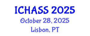 International Conference on Humanities, Administrative and Social Sciences (ICHASS) October 28, 2025 - Lisbon, Portugal