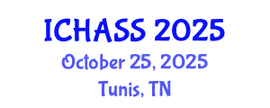 International Conference on Humanities, Administrative and Social Sciences (ICHASS) October 25, 2025 - Tunis, Tunisia