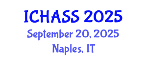 International Conference on Humanities, Administrative and Social Sciences (ICHASS) September 20, 2025 - Naples, Italy