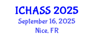 International Conference on Humanities, Administrative and Social Sciences (ICHASS) September 16, 2025 - Nice, France