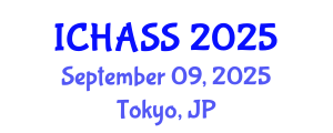 International Conference on Humanities, Administrative and Social Sciences (ICHASS) September 09, 2025 - Tokyo, Japan