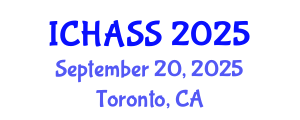 International Conference on Humanities, Administrative and Social Sciences (ICHASS) September 20, 2025 - Toronto, Canada