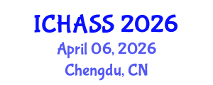International Conference on Humanities, Administrative and Social Sciences (ICHASS) April 06, 2026 - Chengdu, China International Conference on Humanities, Administrative and Social Sciences (ICHASS) April 06, 2026 - Chengdu, China