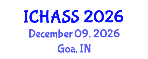 International Conference on Humanities, Administrative and Social Sciences (ICHASS) December 09, 2026 - Goa, India International Conference on Humanities, Administrative and Social Sciences (ICHASS) December 09, 2026 - Goa, India