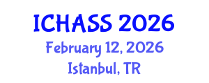 International Conference on Humanities, Administrative and Social Sciences (ICHASS) February 12, 2026 - Istanbul, Turkey International Conference on Humanities, Administrative and Social Sciences (ICHASS) February 12, 2026 - Istanbul, Turkey