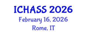 International Conference on Humanities, Administrative and Social Sciences (ICHASS) February 16, 2026 - Rome, Italy International Conference on Humanities, Administrative and Social Sciences (ICHASS) February 16, 2026 - Rome, Italy