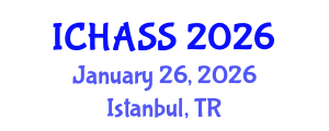 International Conference on Humanities, Administrative and Social Sciences (ICHASS) January 26, 2026 - Istanbul, Turkey International Conference on Humanities, Administrative and Social Sciences (ICHASS) January 26, 2026 - Istanbul, Turkey