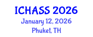 International Conference on Humanities, Administrative and Social Sciences (ICHASS) January 12, 2026 - Phuket, Thailand International Conference on Humanities, Administrative and Social Sciences (ICHASS) January 12, 2026 - Phuket, Thailand