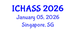 International Conference on Humanities, Administrative and Social Sciences (ICHASS) January 05, 2026 - Singapore, Singapore International Conference on Humanities, Administrative and Social Sciences (ICHASS) January 05, 2026 - Singapore, Singapore