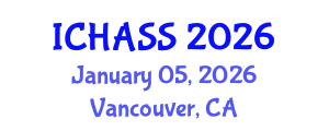 International Conference on Humanities, Administrative and Social Sciences (ICHASS) January 05, 2026 - Vancouver, Canada International Conference on Humanities, Administrative and Social Sciences (ICHASS) January 05, 2026 - Vancouver, Canada