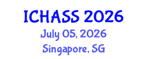 International Conference on Humanities, Administrative and Social Sciences (ICHASS) July 05, 2026 - Singapore, Singapore International Conference on Humanities, Administrative and Social Sciences (ICHASS) July 05, 2026 - Singapore, Singapore