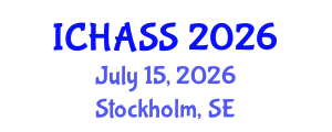 International Conference on Humanities, Administrative and Social Sciences (ICHASS) July 15, 2026 - Stockholm, Sweden International Conference on Humanities, Administrative and Social Sciences (ICHASS) July 15, 2026 - Stockholm, Sweden
