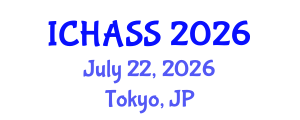 International Conference on Humanities, Administrative and Social Sciences (ICHASS) July 22, 2026 - Tokyo, Japan