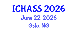 International Conference on Humanities, Administrative and Social Sciences (ICHASS) June 22, 2026 - Oslo, Norway International Conference on Humanities, Administrative and Social Sciences (ICHASS) June 22, 2026 - Oslo, Norway