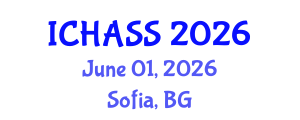 International Conference on Humanities, Administrative and Social Sciences (ICHASS) June 01, 2026 - Sofia, Bulgaria International Conference on Humanities, Administrative and Social Sciences (ICHASS) June 01, 2026 - Sofia, Bulgaria