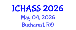 International Conference on Humanities, Administrative and Social Sciences (ICHASS) May 04, 2026 - Bucharest, Romania International Conference on Humanities, Administrative and Social Sciences (ICHASS) May 04, 2026 - Bucharest, Romania