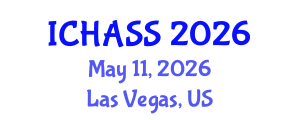 International Conference on Humanities, Administrative and Social Sciences (ICHASS) May 11, 2026 - Las Vegas, United States International Conference on Humanities, Administrative and Social Sciences (ICHASS) May 11, 2026 - Las Vegas, United States