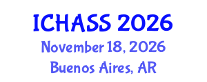 International Conference on Humanities, Administrative and Social Sciences (ICHASS) November 18, 2026 - Buenos Aires, Argentina