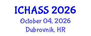 International Conference on Humanities, Administrative and Social Sciences (ICHASS) October 04, 2026 - Dubrovnik, Croatia