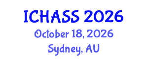 International Conference on Humanities, Administrative and Social Sciences (ICHASS) October 18, 2026 - Sydney, Australia International Conference on Humanities, Administrative and Social Sciences (ICHASS) October 18, 2026 - Sydney, Australia