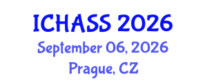 International Conference on Humanities, Administrative and Social Sciences (ICHASS) September 06, 2026 - Prague, Czechia International Conference on Humanities, Administrative and Social Sciences (ICHASS) September 06, 2026 - Prague, Czechia