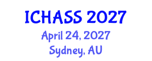 International Conference on Humanities, Administrative and Social Sciences (ICHASS) April 24, 2027 - Sydney, Australia International Conference on Humanities, Administrative and Social Sciences (ICHASS) April 24, 2027 - Sydney, Australia