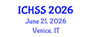 International Conference on Humanities and Social Sciences (ICHSS) June 21, 2026 - Venice, Italy