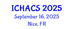 International Conference on Humanities, Arts and Cultural Studies (ICHACS) September 16, 2025 - Nice, France