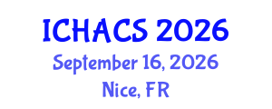 International Conference on Humanities, Arts and Cultural Studies (ICHACS) September 16, 2026 - Nice, France International Conference on Humanities, Arts and Cultural Studies (ICHACS) September 16, 2026 - Nice, France