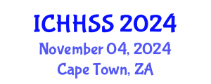 International Conference on Humanities, Historical and Social Sciences (ICHHSS) November 04, 2024 - Cape Town, South Africa