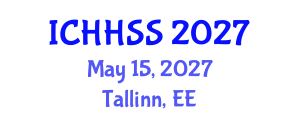 International Conference on Humanities, Historical and Social Sciences (ICHHSS) May 15, 2027 - Tallinn, Estonia International Conference on Humanities, Historical and Social Sciences (ICHHSS) May 15, 2027 - Tallinn, Estonia