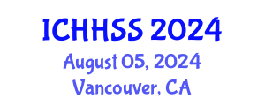 International Conference on Humanities, Human and Social Sciences (ICHHSS) August 05, 2024 - Vancouver, Canada