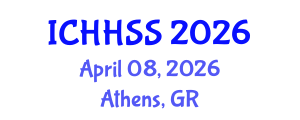 International Conference on Humanities, Human and Social Sciences (ICHHSS) April 08, 2026 - Athens, Greece