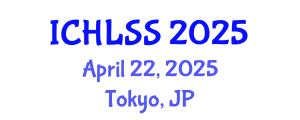 International Conference on Humanities, Languages and Social Sciences (ICHLSS) April 22, 2025 - Tokyo, Japan