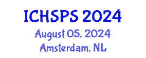 International Conference on Humanities, Social and Political Sciences (ICHSPS) August 05, 2024 - Amsterdam, Netherlands