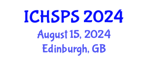 International Conference on Humanities, Social and Political Sciences (ICHSPS) August 15, 2024 - Edinburgh, United Kingdom